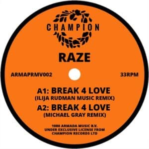Raze - Break 4 Love