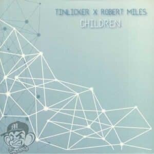 Tinlicker and Robert Miles ‎– Children