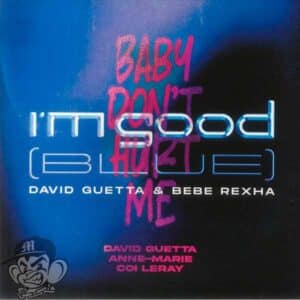 David Guetta, Bebe Rexha, Anne-Marie, Coi Leray – I’m Good (Blue)