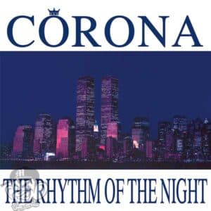 Corona - The Rhythm Of The Night